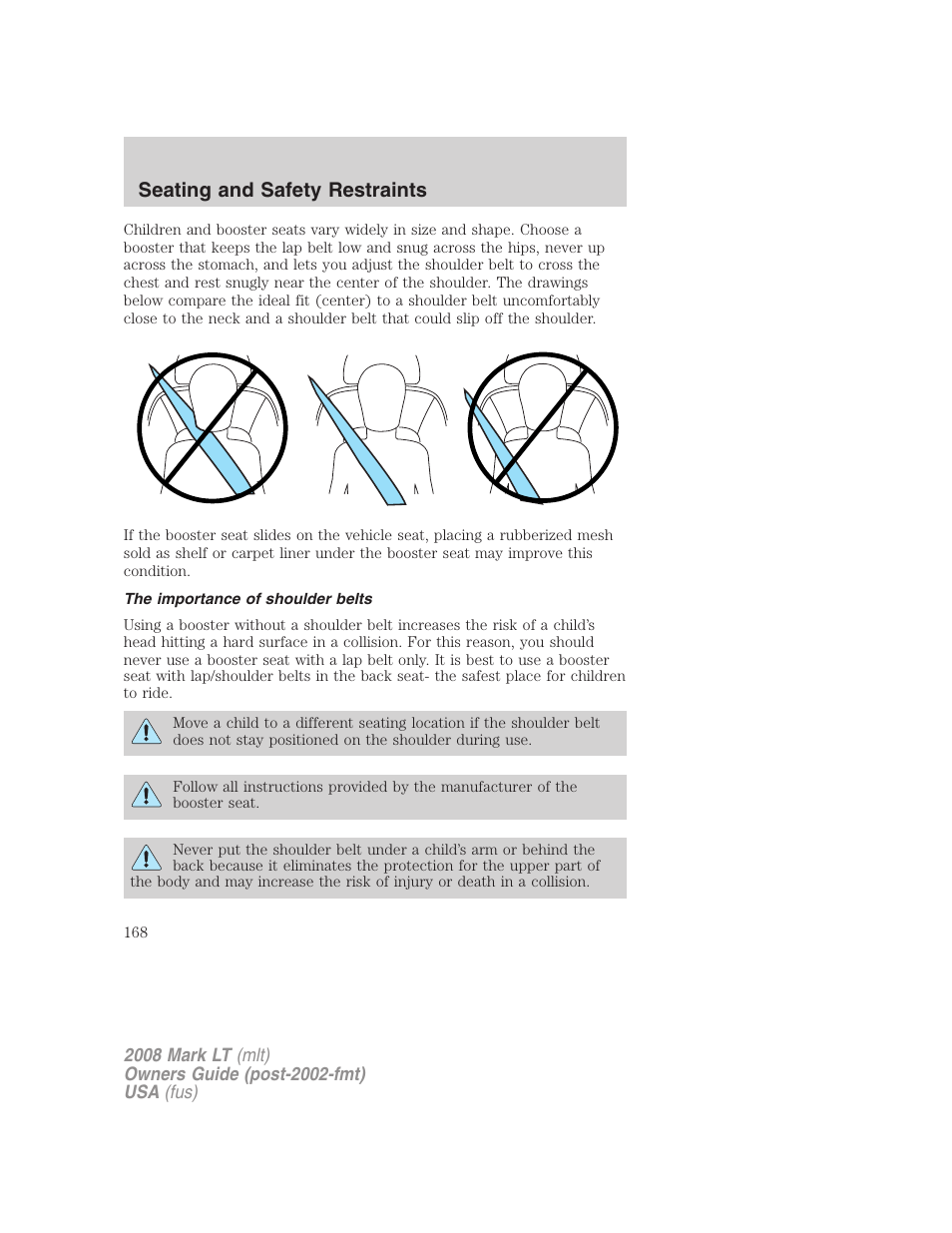 The importance of shoulder belts, Seating and safety restraints | Lincoln 2008 Mark LT User Manual | Page 168 / 328