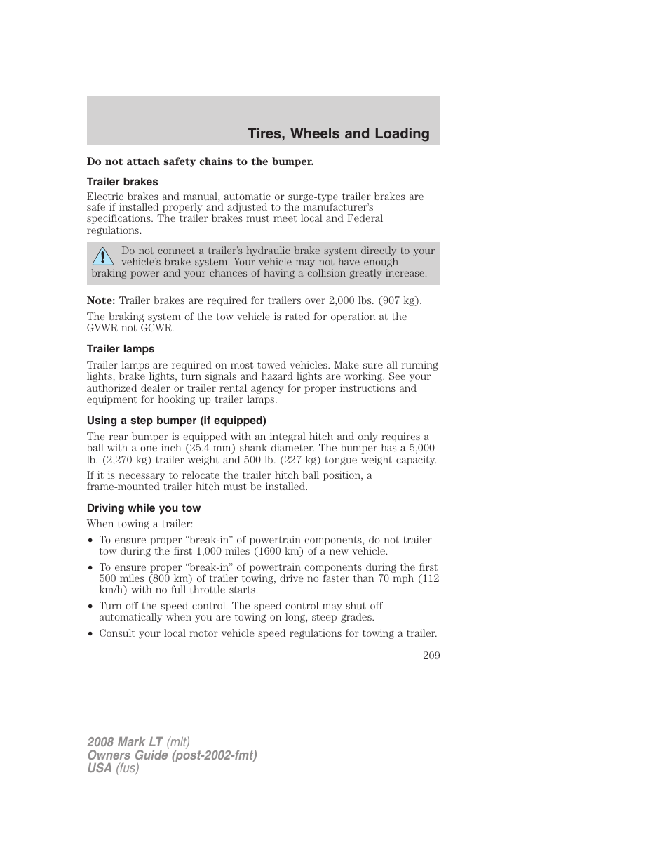 Trailer brakes, Trailer lamps, Using a step bumper (if equipped) | Driving while you tow, Tires, wheels and loading | Lincoln 2008 Mark LT User Manual | Page 209 / 328