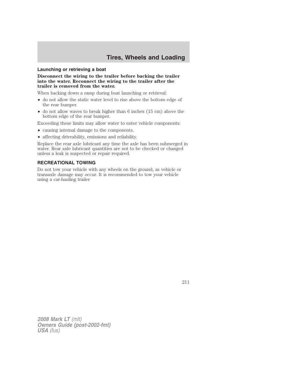Launching or retrieving a boat, Recreational towing, Tires, wheels and loading | Lincoln 2008 Mark LT User Manual | Page 211 / 328