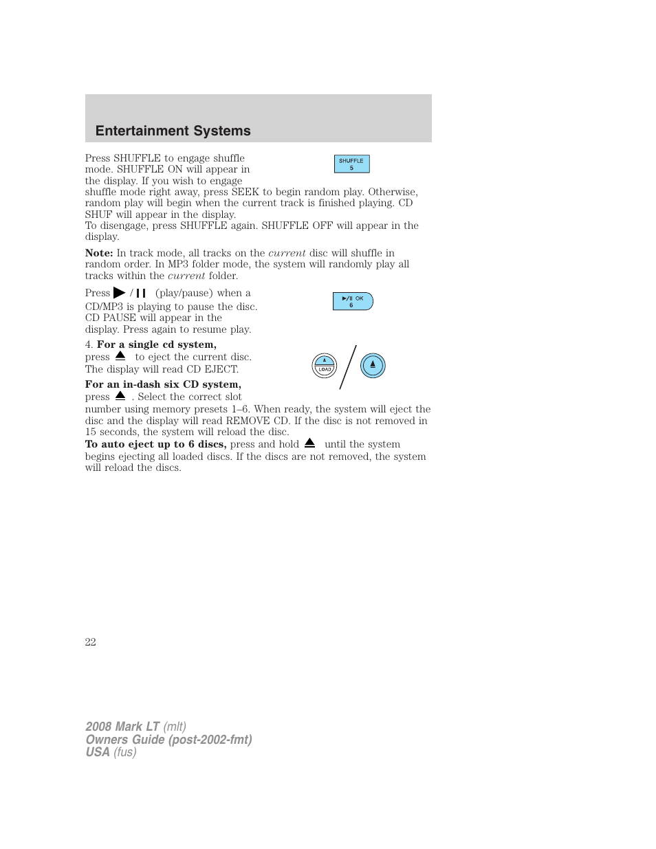 Entertainment systems | Lincoln 2008 Mark LT User Manual | Page 22 / 328