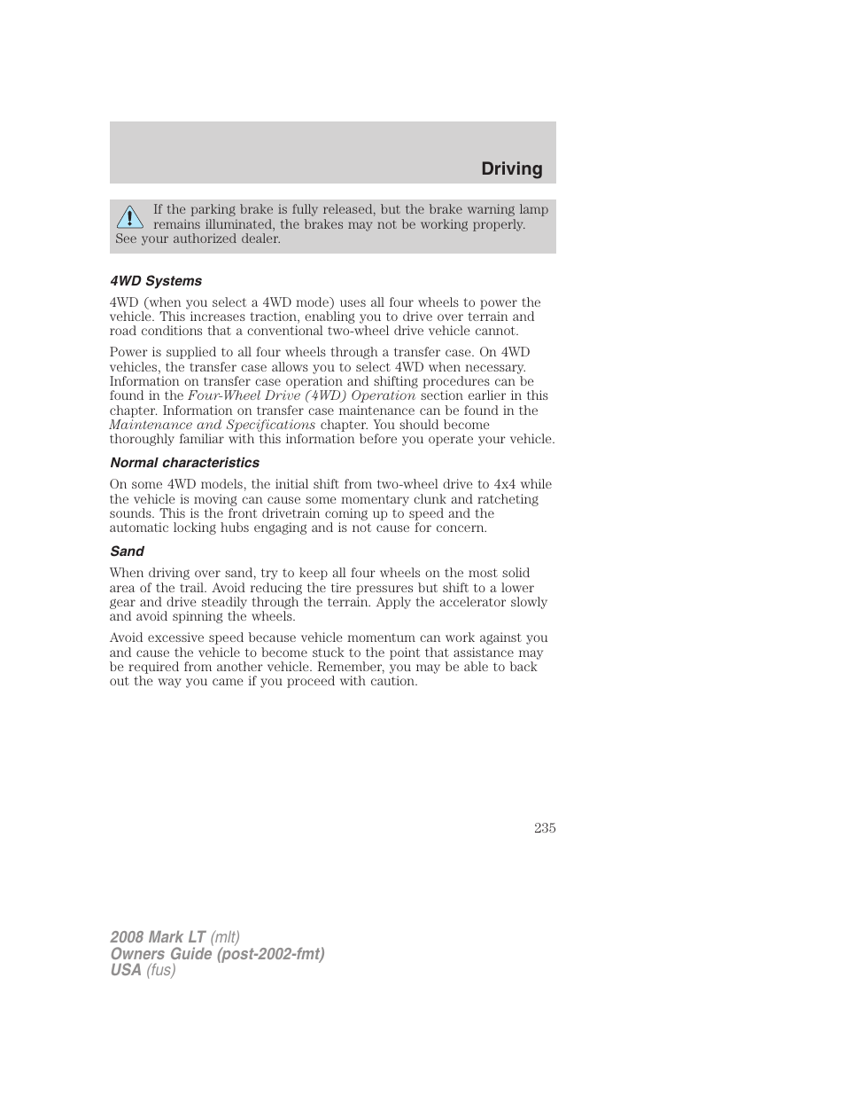 4wd systems, Normal characteristics, Sand | Driving | Lincoln 2008 Mark LT User Manual | Page 235 / 328