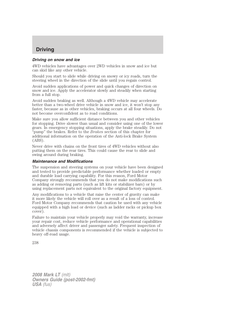 Driving on snow and ice, Maintenance and modifications, Driving | Lincoln 2008 Mark LT User Manual | Page 238 / 328