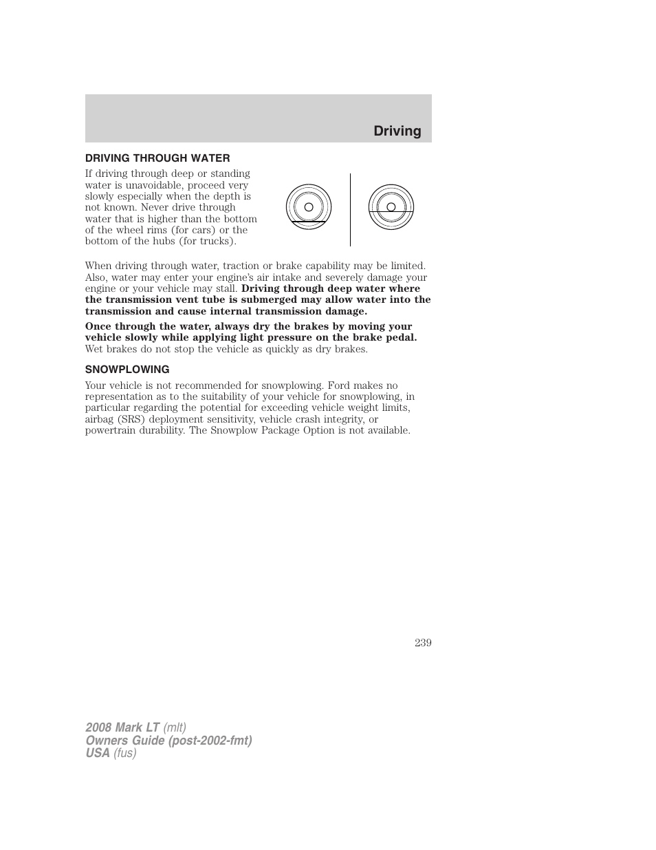 Driving through water, Snowplowing, Driving | Lincoln 2008 Mark LT User Manual | Page 239 / 328