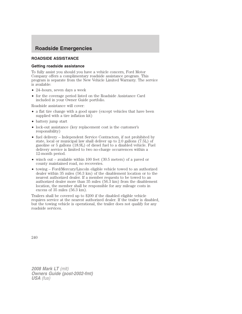 Roadside emergencies, Roadside assistance, Getting roadside assistance | Lincoln 2008 Mark LT User Manual | Page 240 / 328