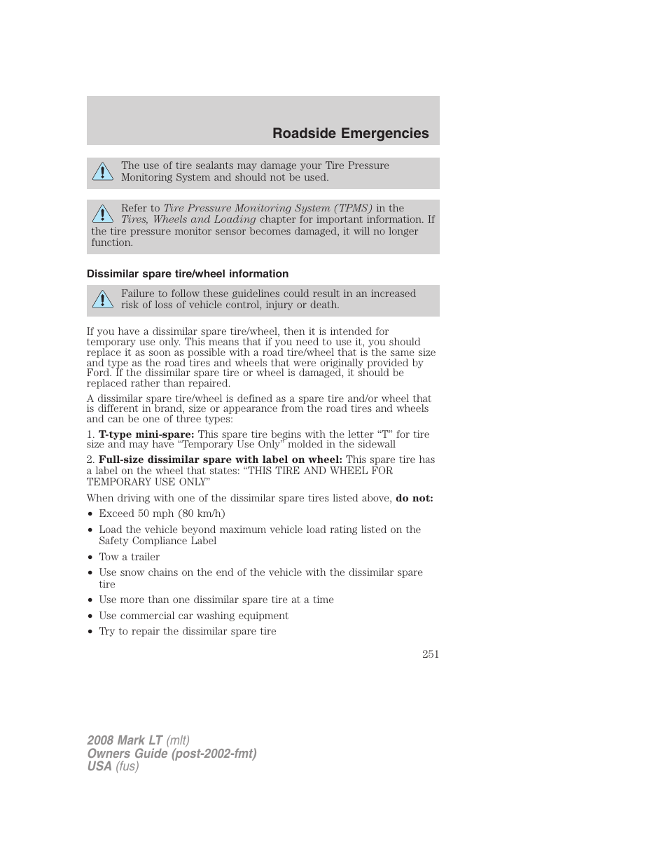 Dissimilar spare tire/wheel information, Roadside emergencies | Lincoln 2008 Mark LT User Manual | Page 251 / 328