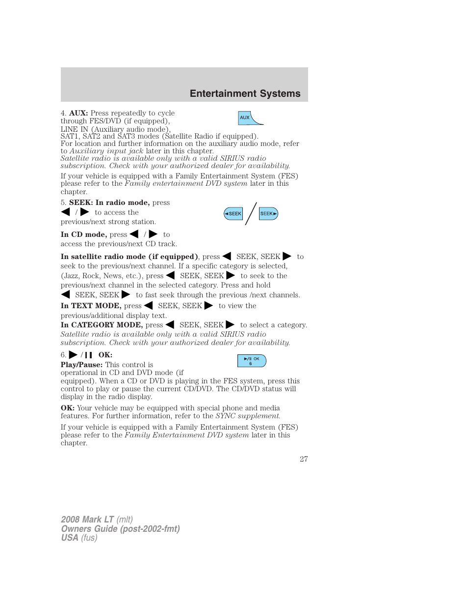 Entertainment systems | Lincoln 2008 Mark LT User Manual | Page 27 / 328