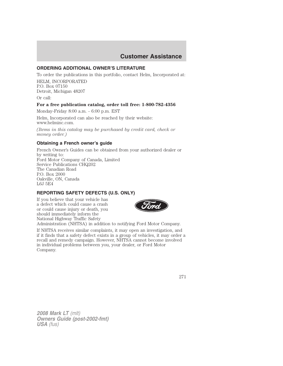 Ordering additional owner’s literature, Obtaining a french owner’s guide, Reporting safety defects (u.s. only) | Customer assistance | Lincoln 2008 Mark LT User Manual | Page 271 / 328