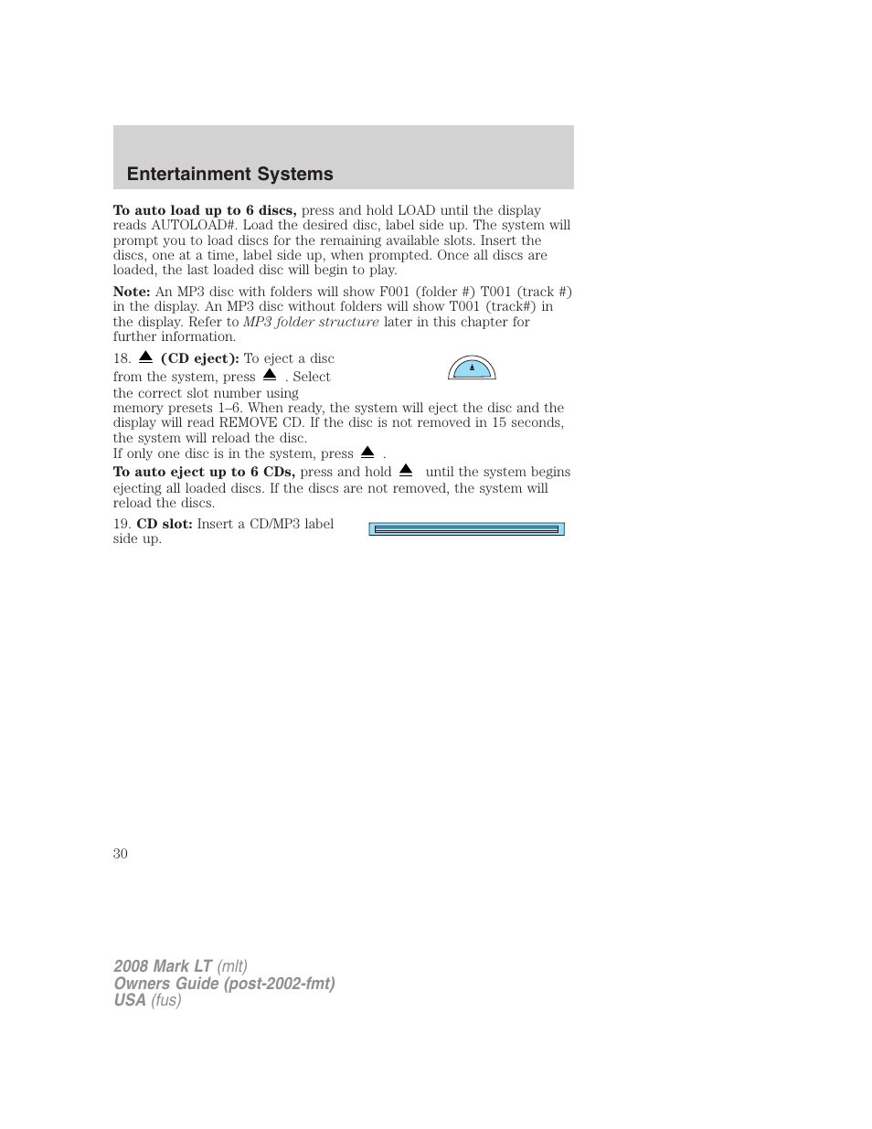 Entertainment systems | Lincoln 2008 Mark LT User Manual | Page 30 / 328