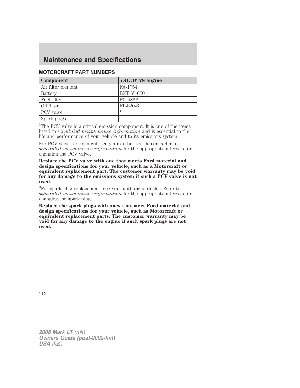 Motorcraft part numbers, Part numbers, Maintenance and specifications | Lincoln 2008 Mark LT User Manual | Page 312 / 328