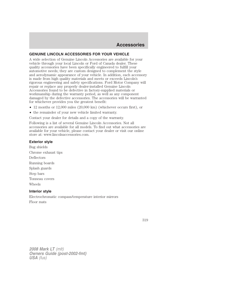 Accessories, Genuine lincoln accessories for your vehicle, Exterior style | Interior style | Lincoln 2008 Mark LT User Manual | Page 319 / 328