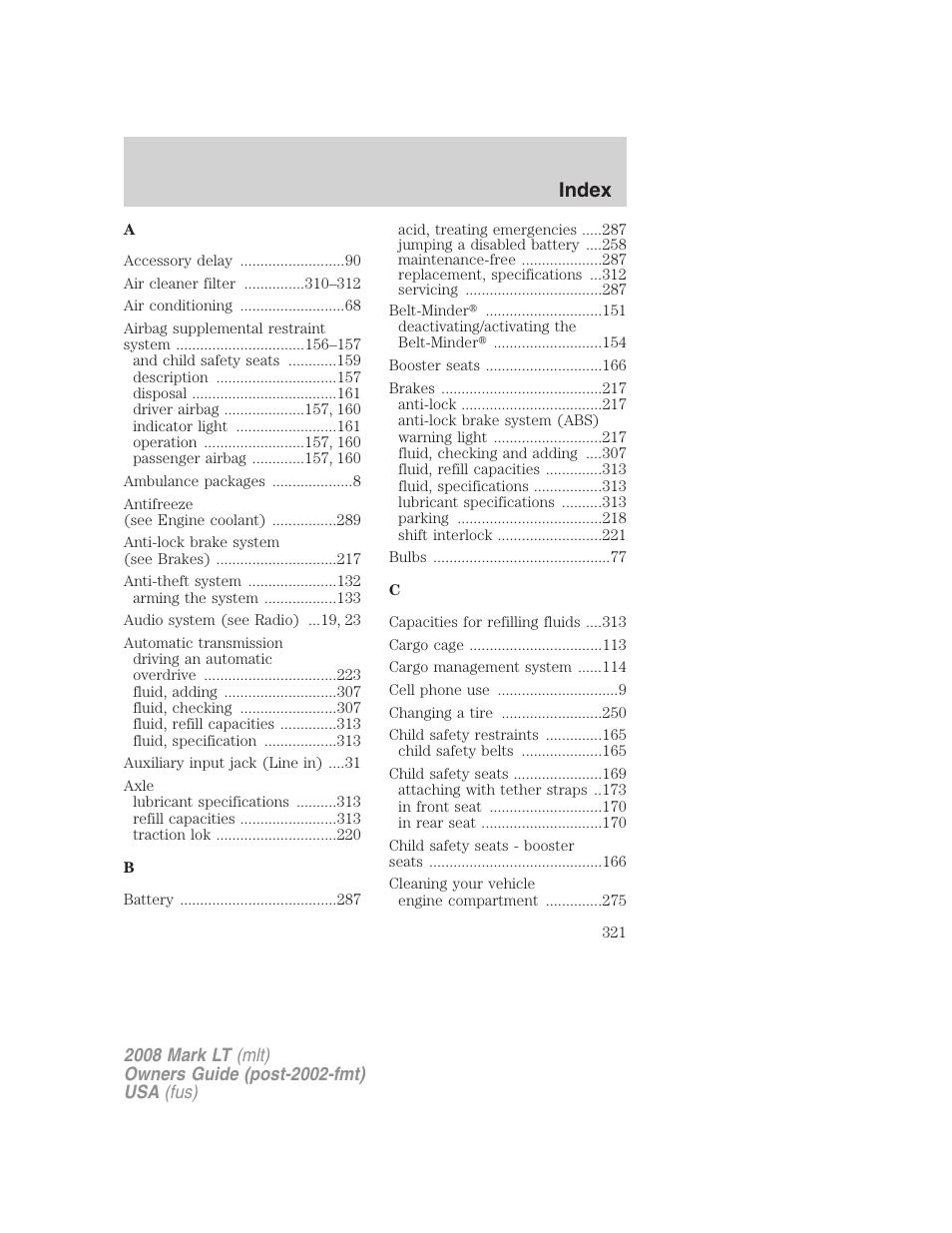 Index | Lincoln 2008 Mark LT User Manual | Page 321 / 328