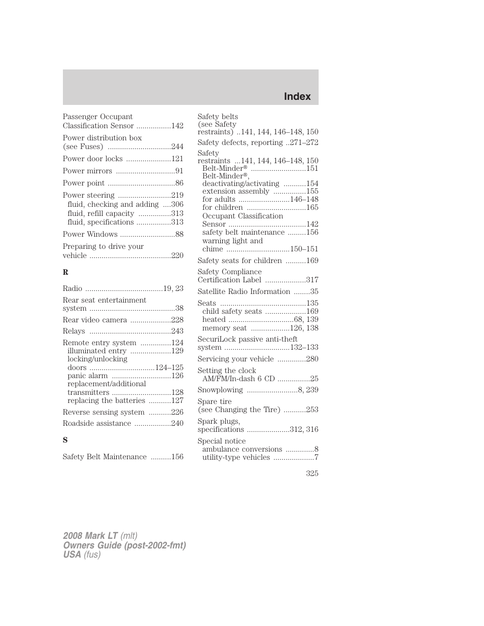 Index | Lincoln 2008 Mark LT User Manual | Page 325 / 328