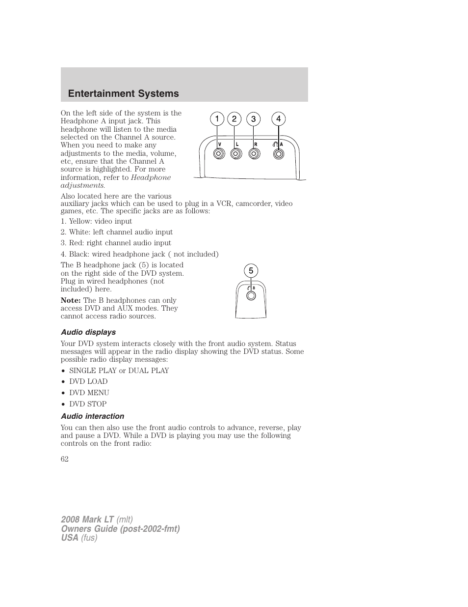 Audio displays, Audio interaction, Entertainment systems | Lincoln 2008 Mark LT User Manual | Page 62 / 328