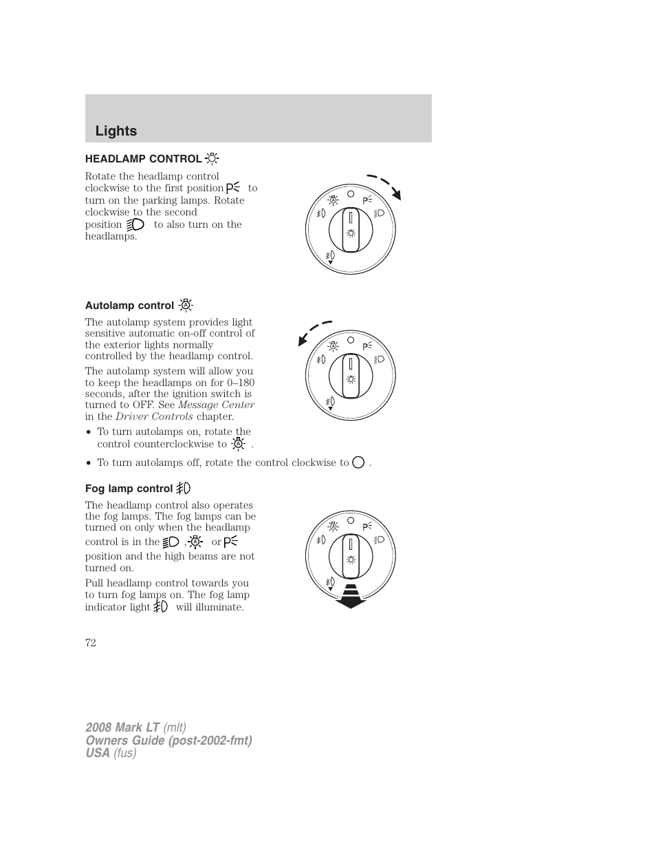 Lights, Headlamp control, Autolamp control | Fog lamp control, Headlamps | Lincoln 2008 Mark LT User Manual | Page 72 / 328