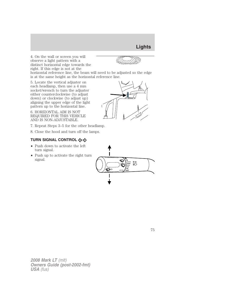 Turn signal control, Lights | Lincoln 2008 Mark LT User Manual | Page 75 / 328