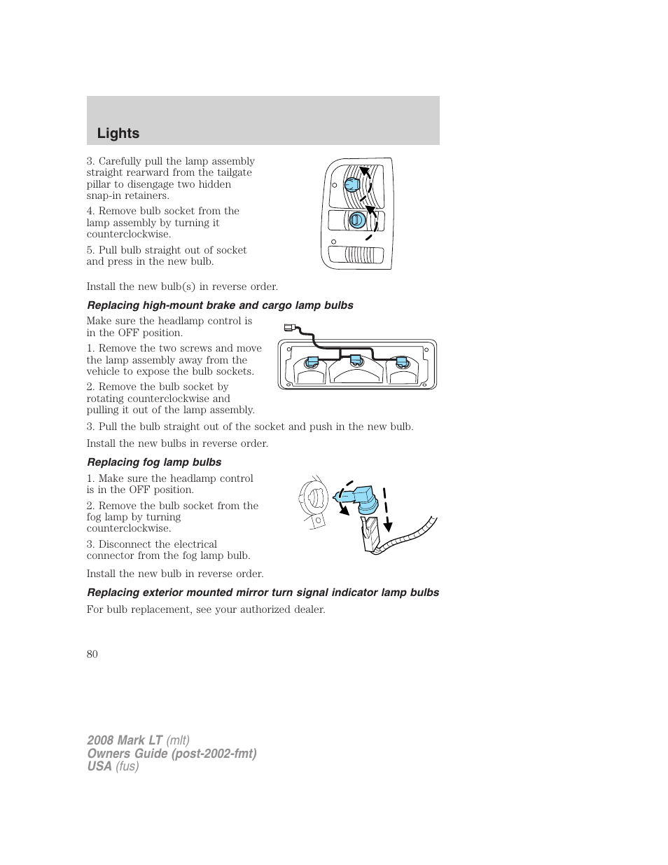 Replacing high-mount brake and cargo lamp bulbs, Replacing fog lamp bulbs, Lights | Lincoln 2008 Mark LT User Manual | Page 80 / 328