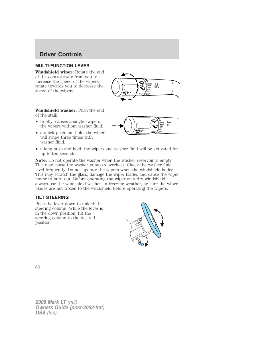 Driver controls, Multi-function lever, Tilt steering | Windshield wiper/washer control, Steering wheel adjustment | Lincoln 2008 Mark LT User Manual | Page 82 / 328