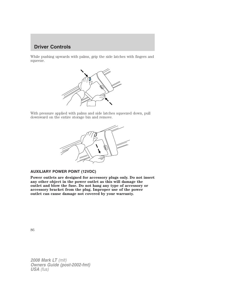 Auxiliary power point (12vdc), Driver controls | Lincoln 2008 Mark LT User Manual | Page 86 / 328