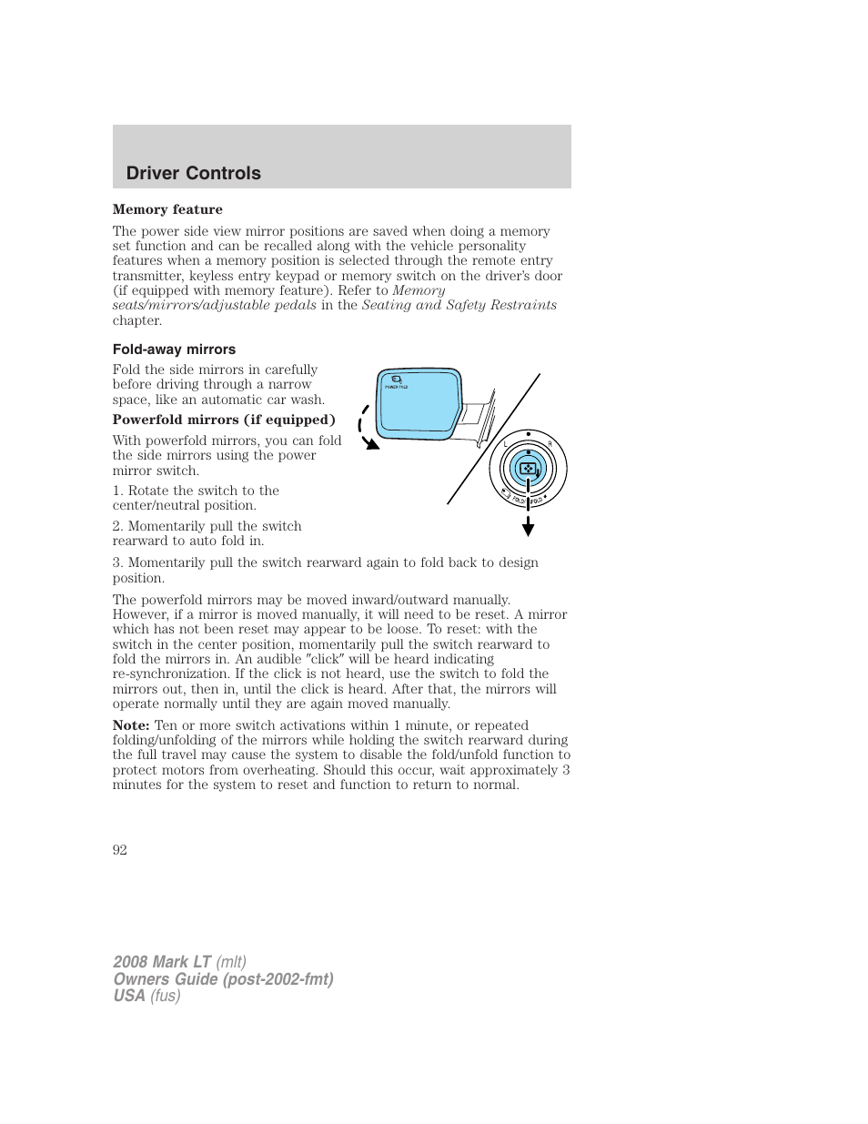 Fold-away mirrors, Driver controls | Lincoln 2008 Mark LT User Manual | Page 92 / 328