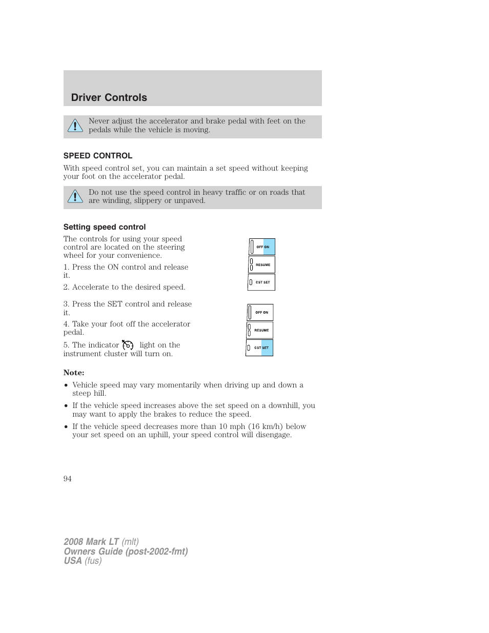 Speed control, Setting speed control, Driver controls | Lincoln 2008 Mark LT User Manual | Page 94 / 328