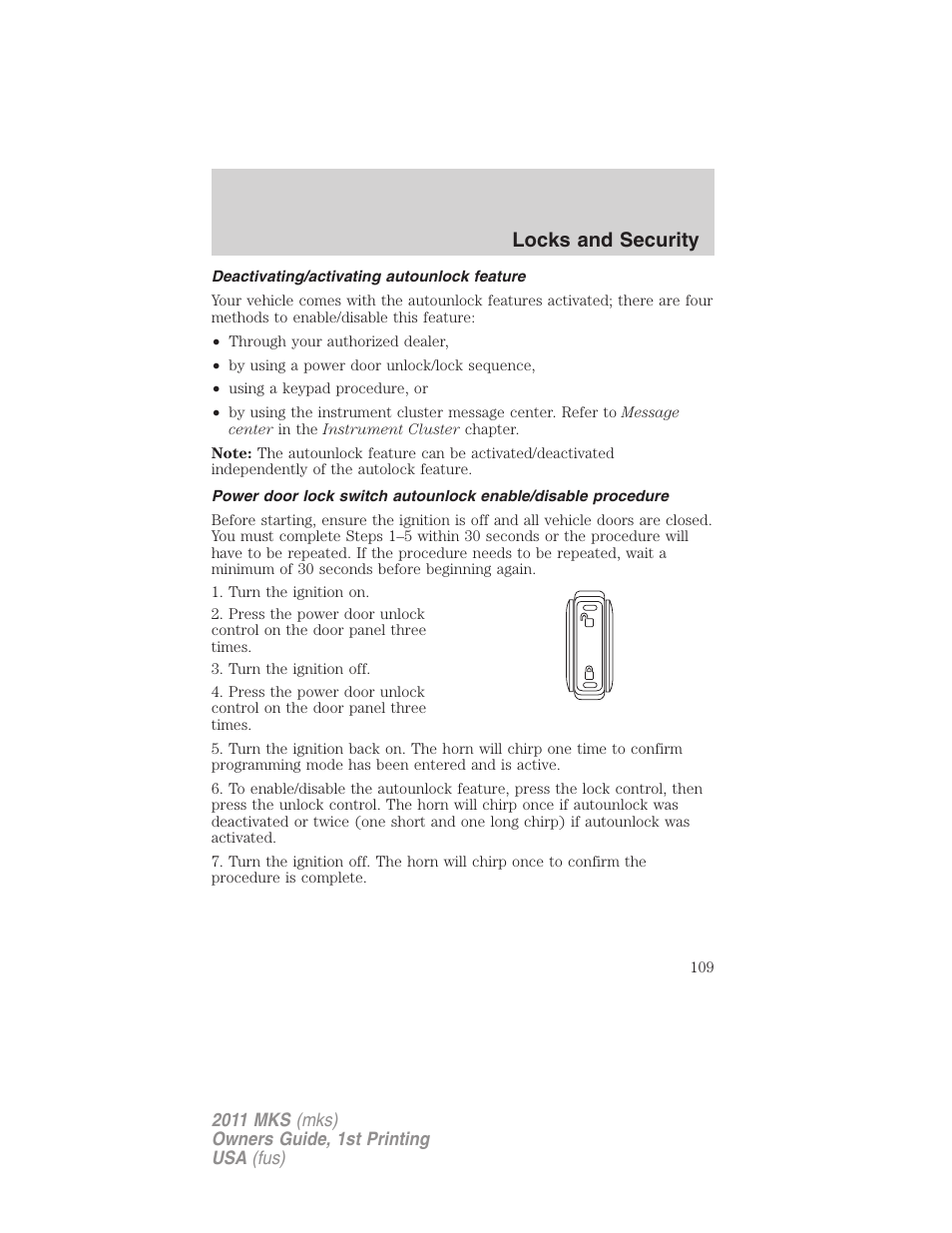 Deactivating/activating autounlock feature, Locks and security | Lincoln 2011 MKS User Manual | Page 109 / 377