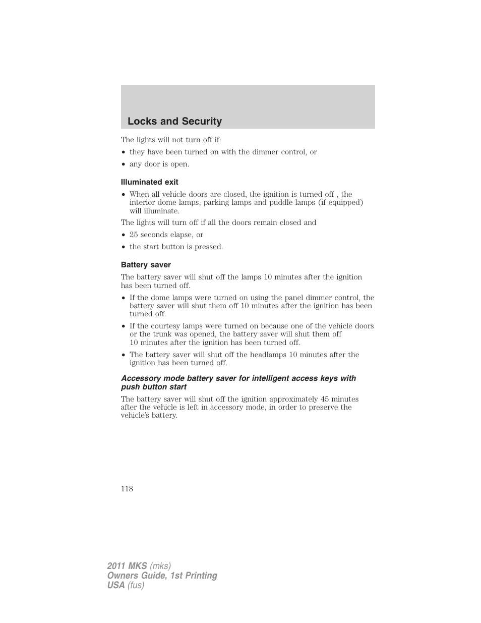 Illuminated exit, Battery saver, Locks and security | Lincoln 2011 MKS User Manual | Page 118 / 377