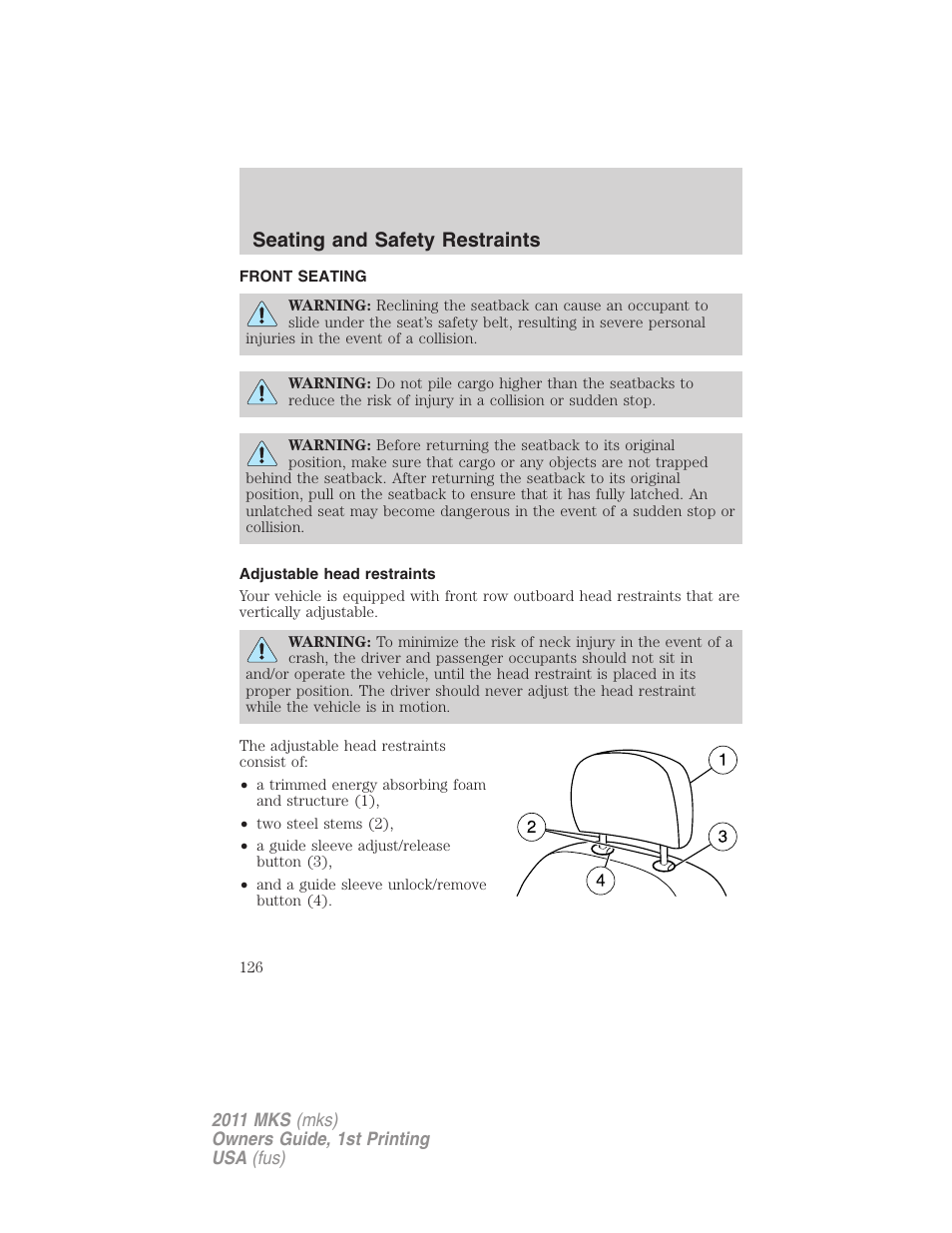 Seating and safety restraints, Front seating, Adjustable head restraints | Seating | Lincoln 2011 MKS User Manual | Page 126 / 377