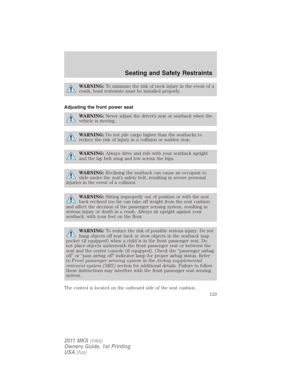 Adjusting the front power seat, Seating and safety restraints | Lincoln 2011 MKS User Manual | Page 129 / 377