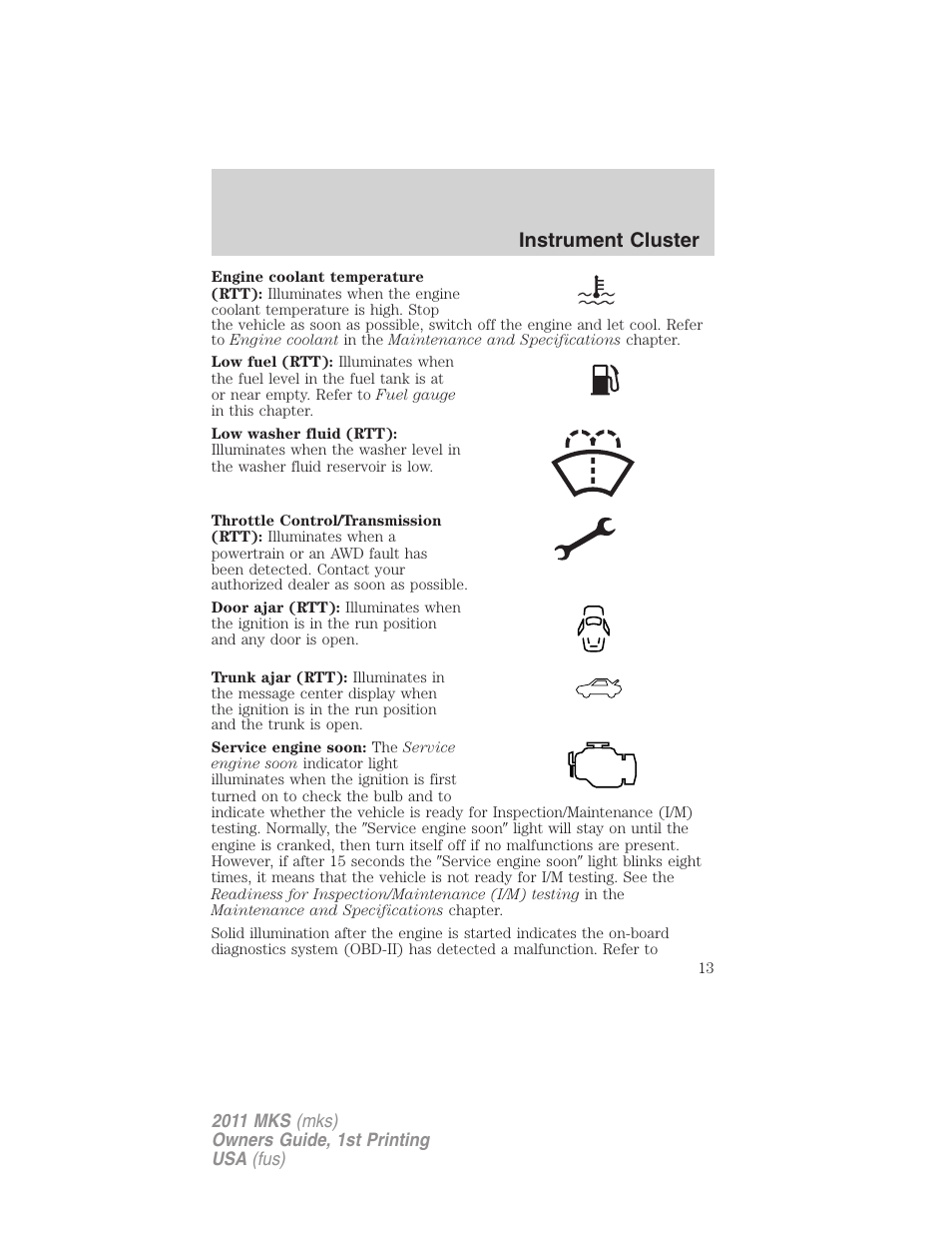 Instrument cluster | Lincoln 2011 MKS User Manual | Page 13 / 377