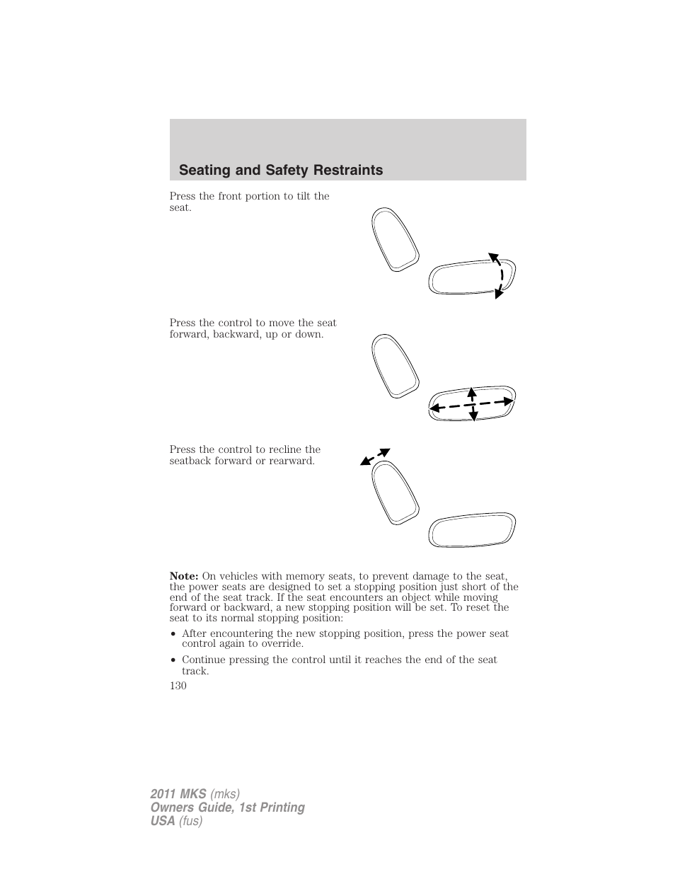 Seating and safety restraints | Lincoln 2011 MKS User Manual | Page 130 / 377