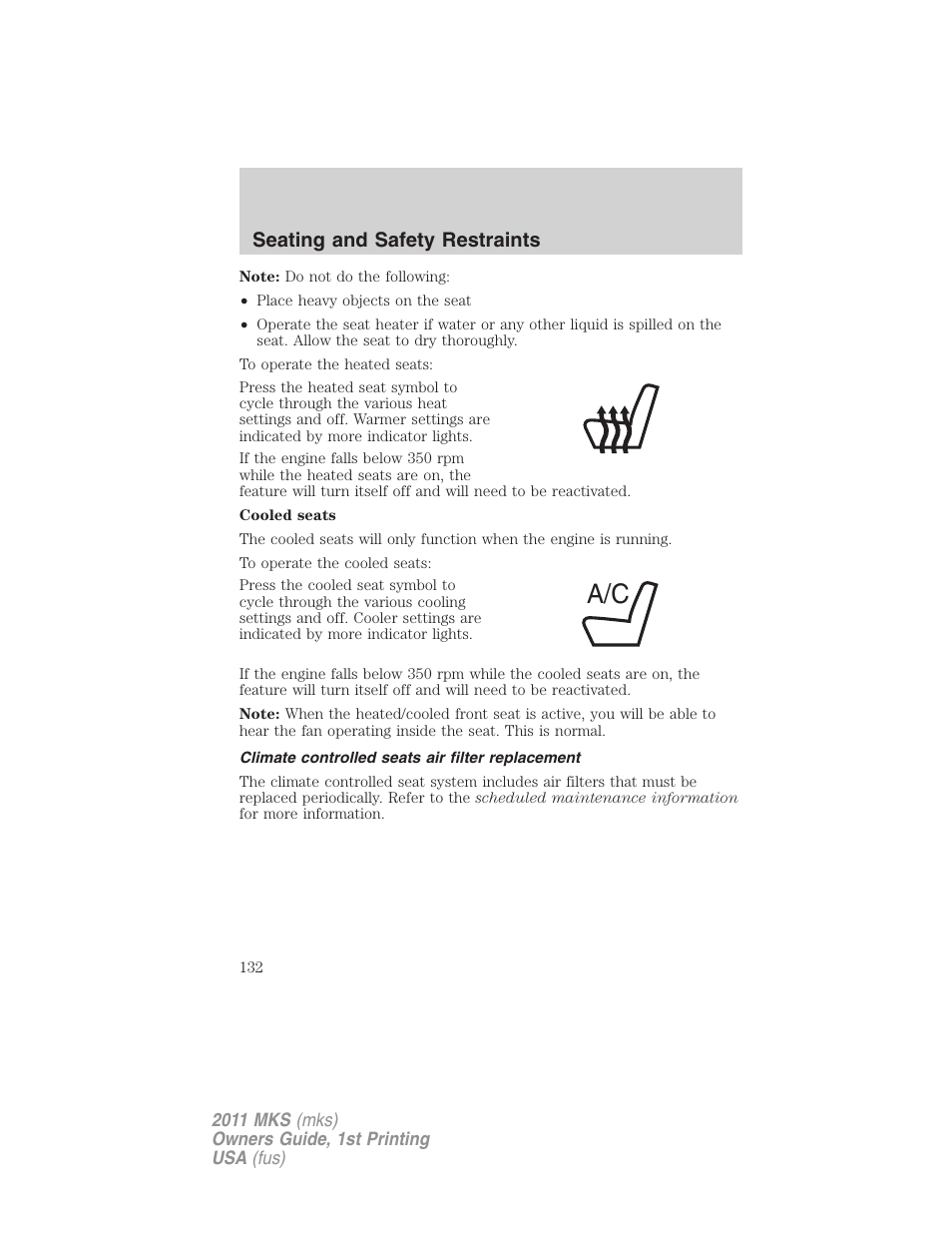 Climate controlled seats air filter replacement, Seating and safety restraints | Lincoln 2011 MKS User Manual | Page 132 / 377