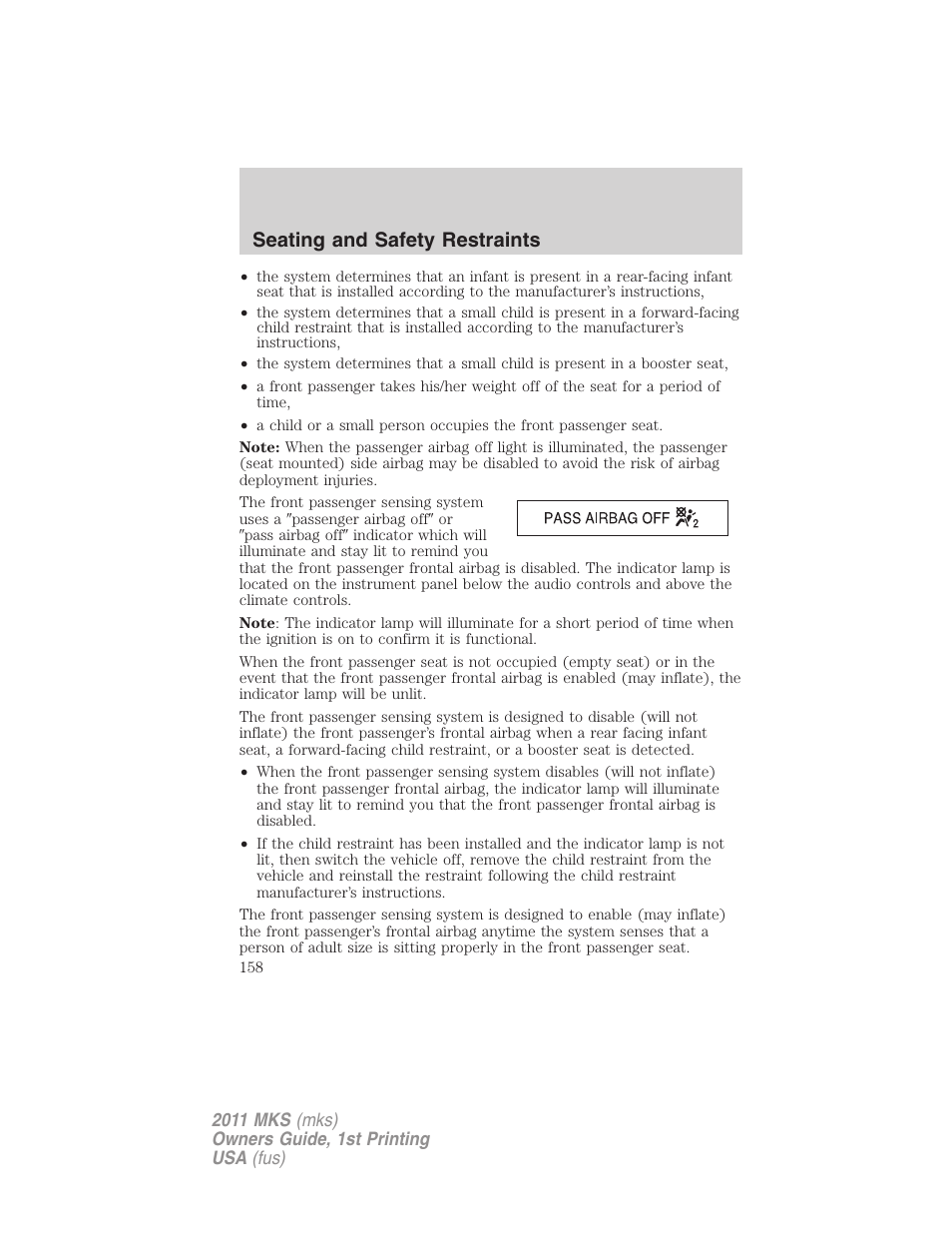 Seating and safety restraints | Lincoln 2011 MKS User Manual | Page 158 / 377