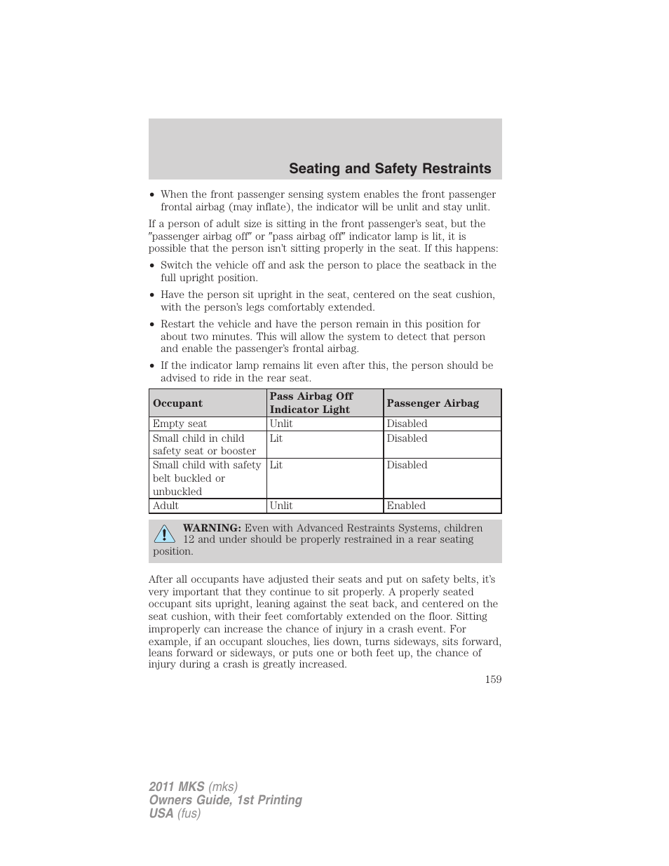 Seating and safety restraints | Lincoln 2011 MKS User Manual | Page 159 / 377