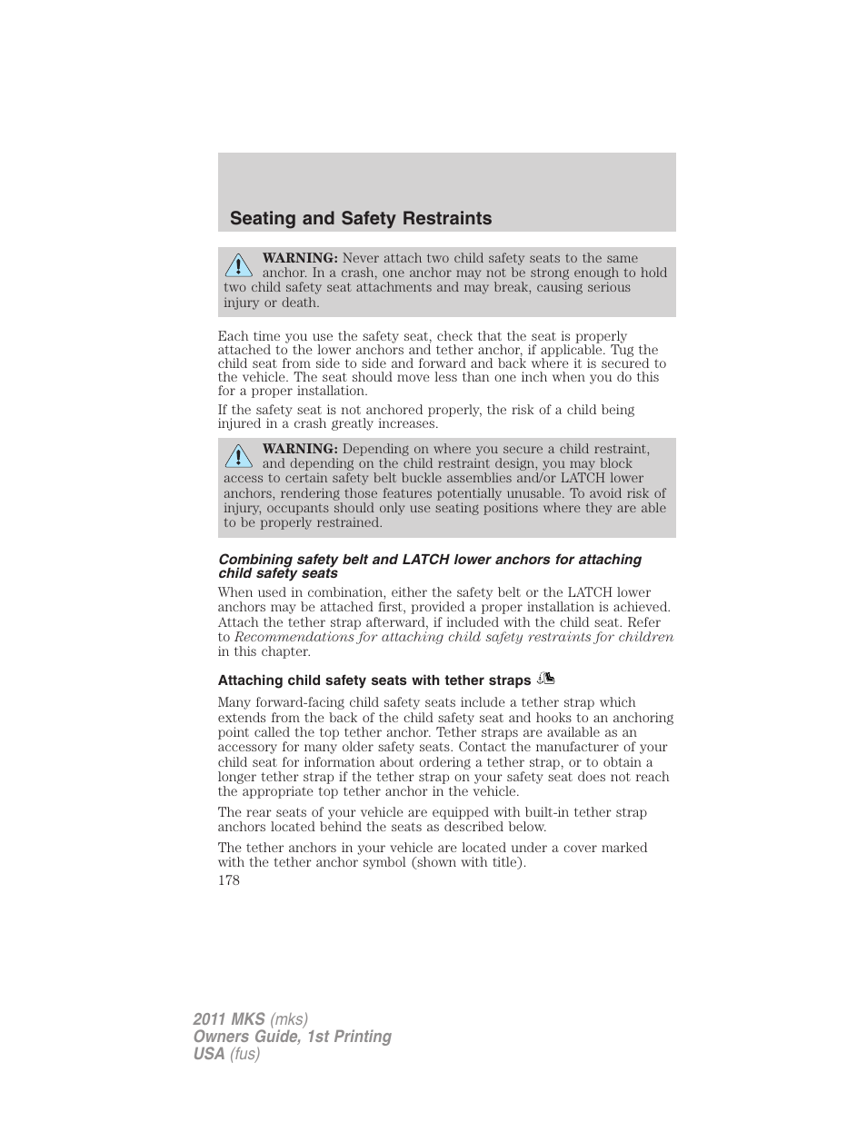 Attaching child safety seats with tether straps, Seating and safety restraints | Lincoln 2011 MKS User Manual | Page 178 / 377