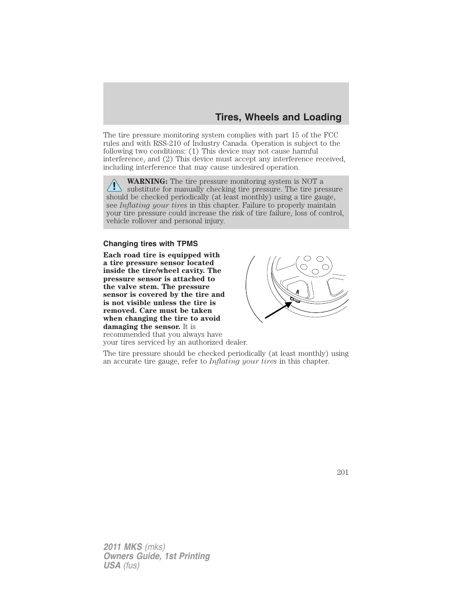 Changing tires with tpms, Tires, wheels and loading | Lincoln 2011 MKS User Manual | Page 201 / 377