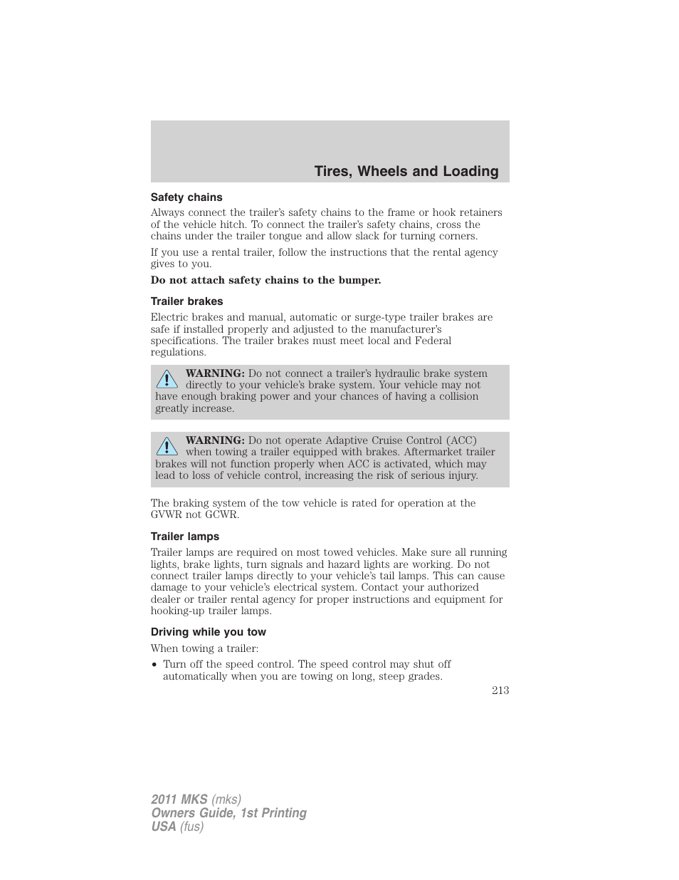 Safety chains, Trailer brakes, Trailer lamps | Driving while you tow, Tires, wheels and loading | Lincoln 2011 MKS User Manual | Page 213 / 377
