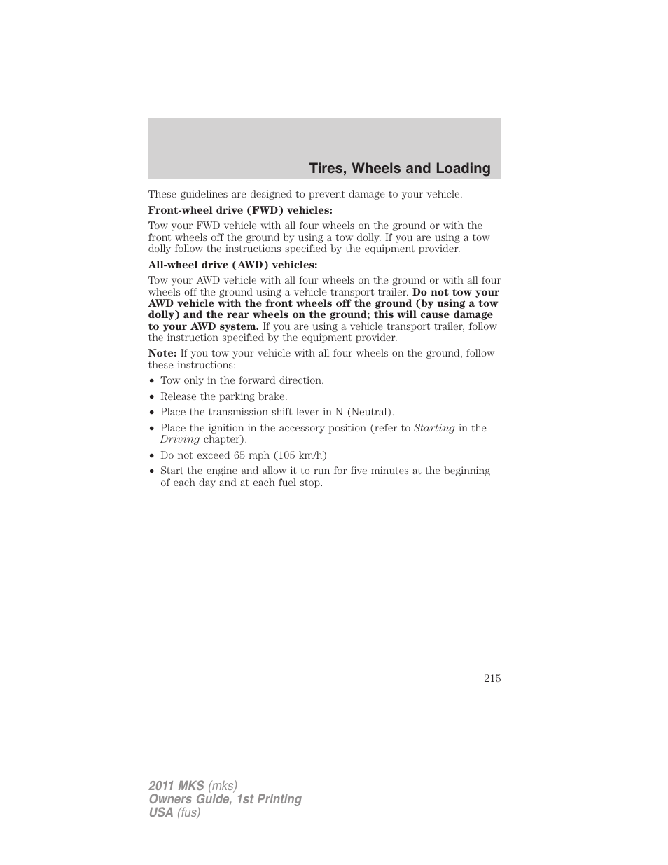 Tires, wheels and loading | Lincoln 2011 MKS User Manual | Page 215 / 377