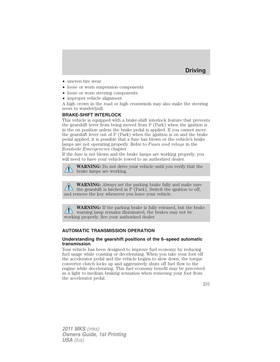Brake-shift interlock, Automatic transmission operation, Transmission operation | Driving | Lincoln 2011 MKS User Manual | Page 231 / 377