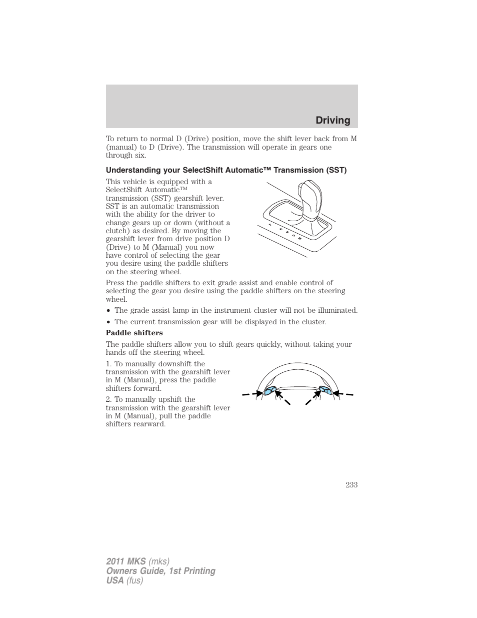 Driving | Lincoln 2011 MKS User Manual | Page 233 / 377