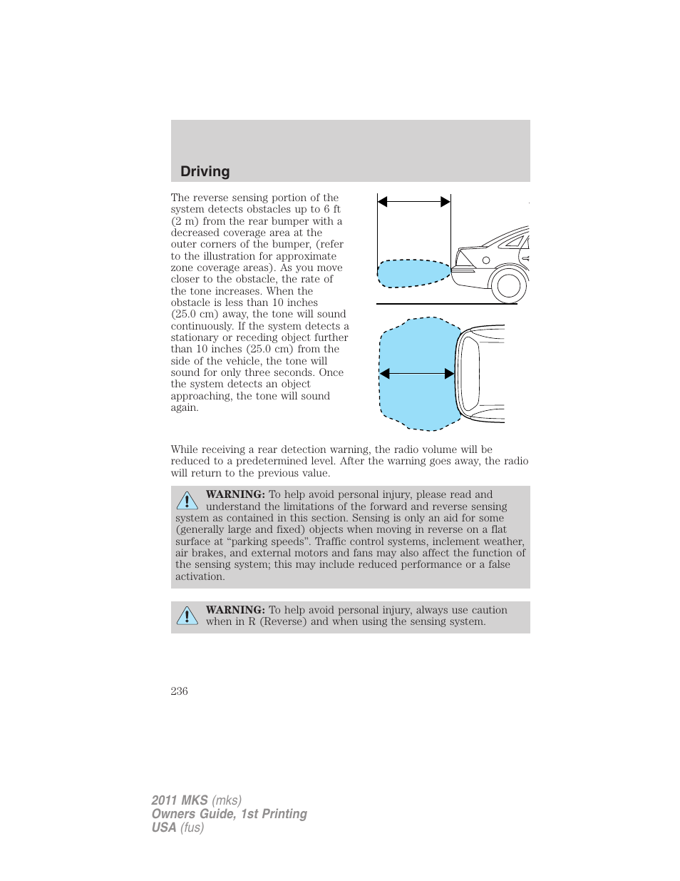 Driving | Lincoln 2011 MKS User Manual | Page 236 / 377