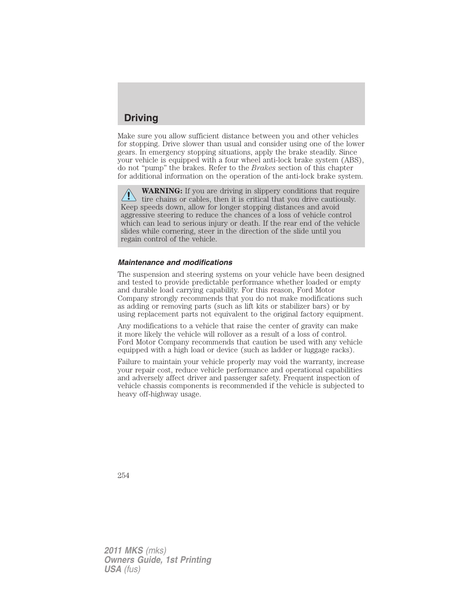 Maintenance and modifications, Driving | Lincoln 2011 MKS User Manual | Page 254 / 377
