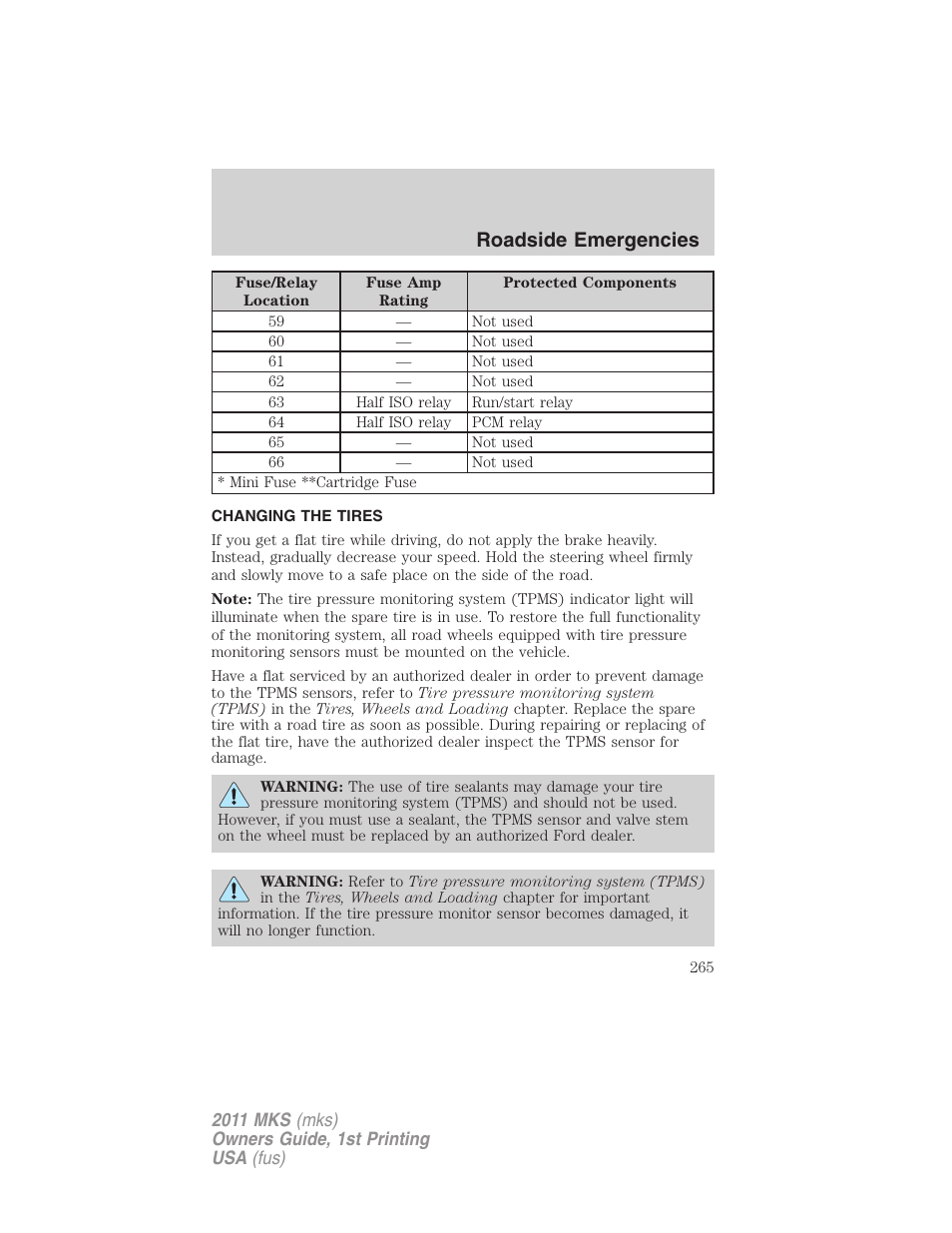 Changing the tires, Changing tires, Roadside emergencies | Lincoln 2011 MKS User Manual | Page 265 / 377