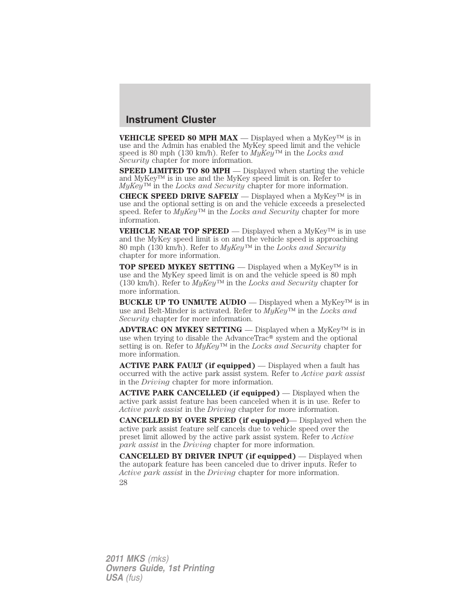 Instrument cluster | Lincoln 2011 MKS User Manual | Page 28 / 377