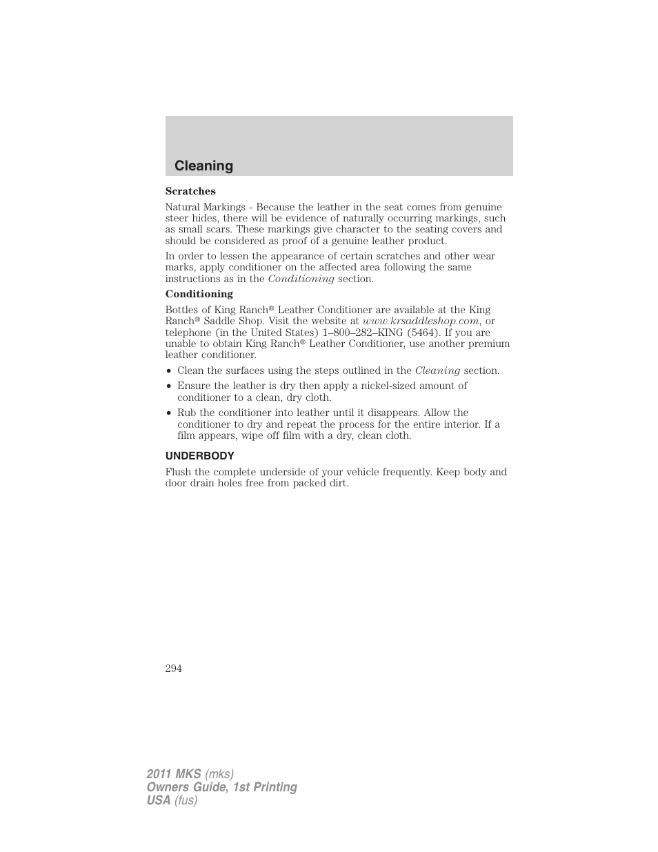 Underbody, Cleaning | Lincoln 2011 MKS User Manual | Page 294 / 377