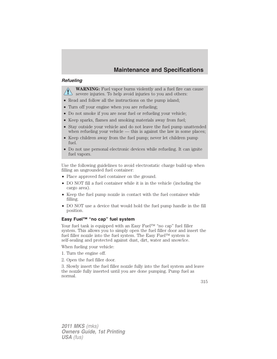 Refueling, Easy fuel™ “no cap” fuel system, Maintenance and specifications | Lincoln 2011 MKS User Manual | Page 315 / 377