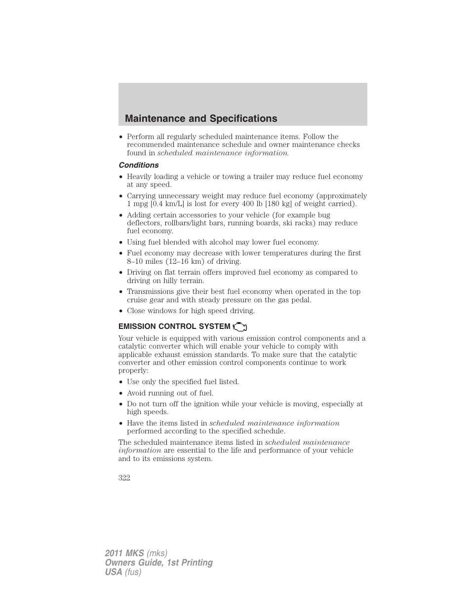 Conditions, Emission control system, Maintenance and specifications | Lincoln 2011 MKS User Manual | Page 322 / 377
