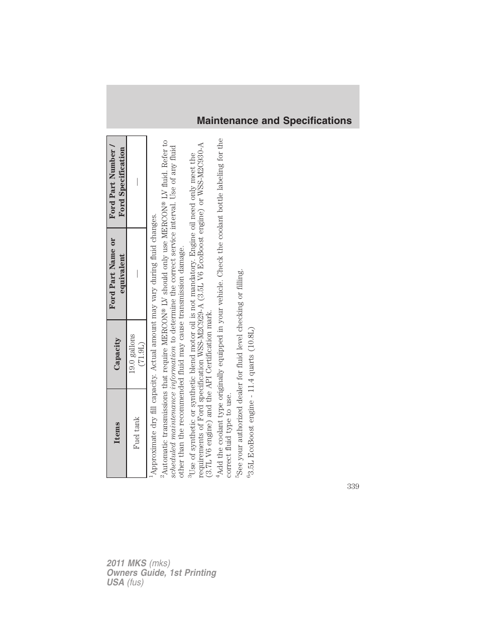 Maintenance and specifications | Lincoln 2011 MKS User Manual | Page 339 / 377