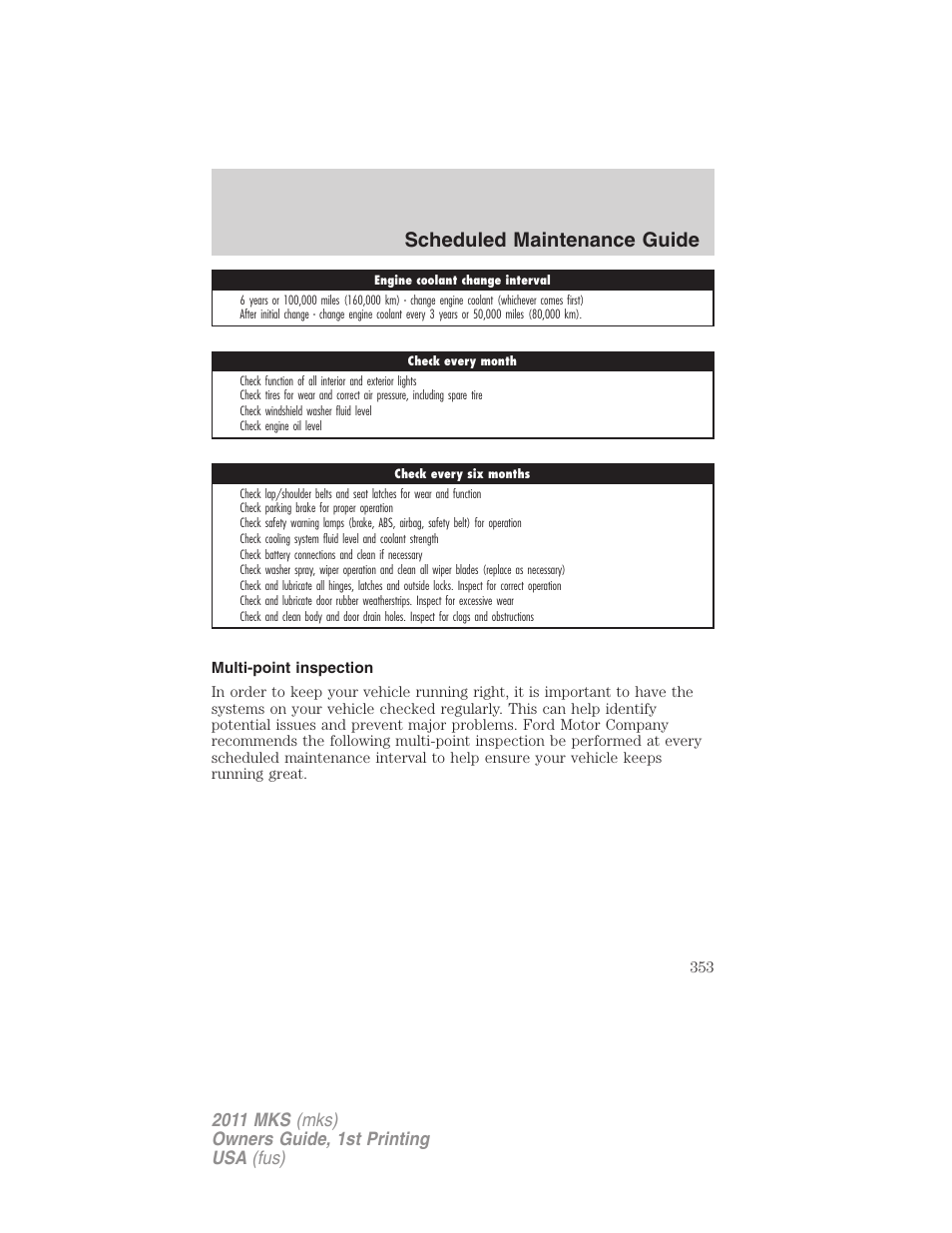 Multi-point inspection, Scheduled maintenance guide | Lincoln 2011 MKS User Manual | Page 353 / 377