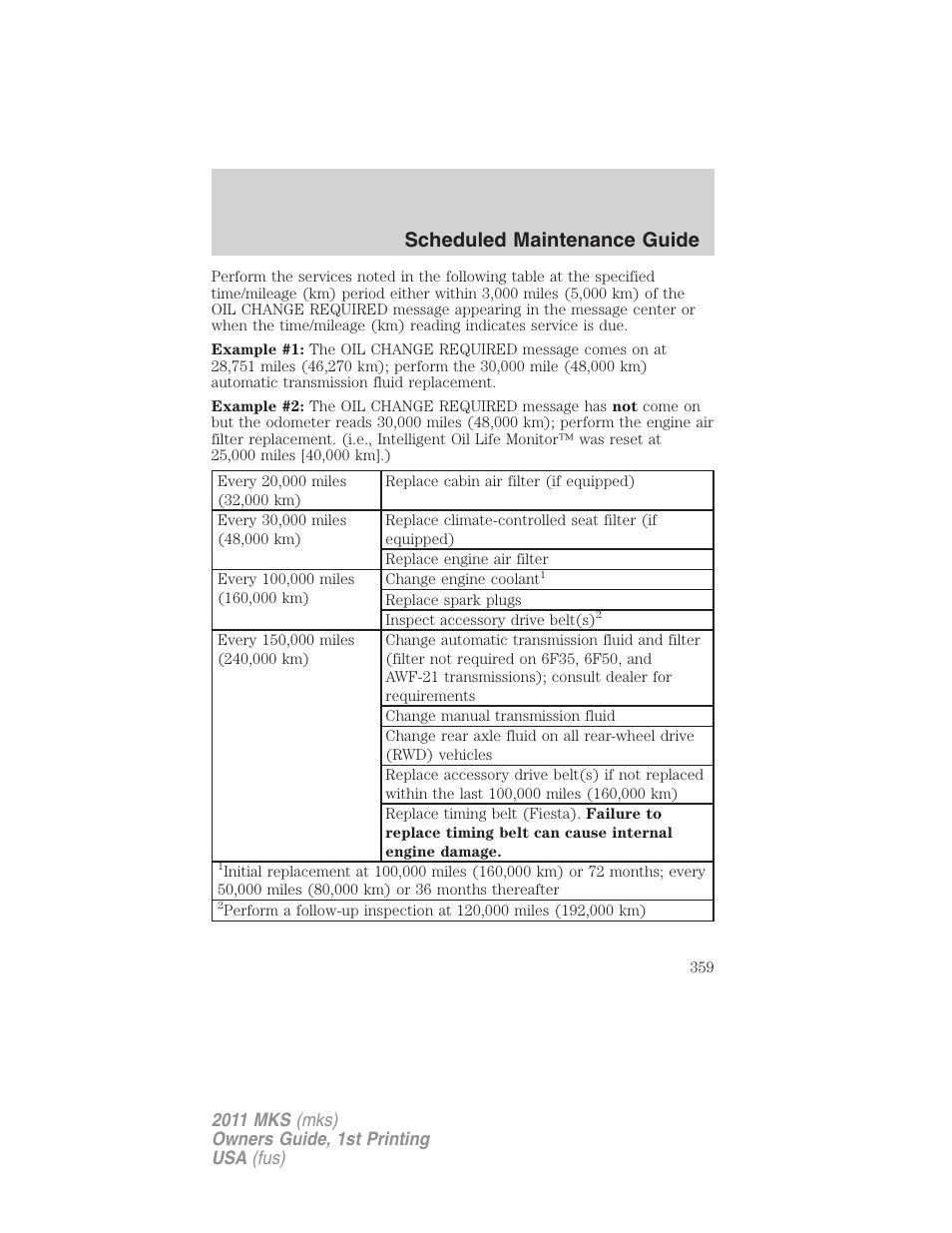 Scheduled maintenance guide | Lincoln 2011 MKS User Manual | Page 359 / 377