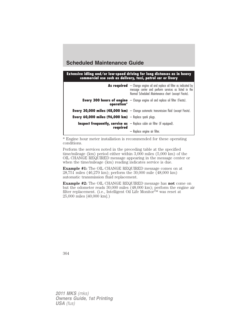 Scheduled maintenance guide | Lincoln 2011 MKS User Manual | Page 364 / 377